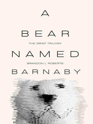 cover image of A Bear Named Barnaby